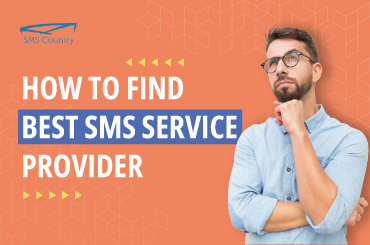 How to find best sms service provider